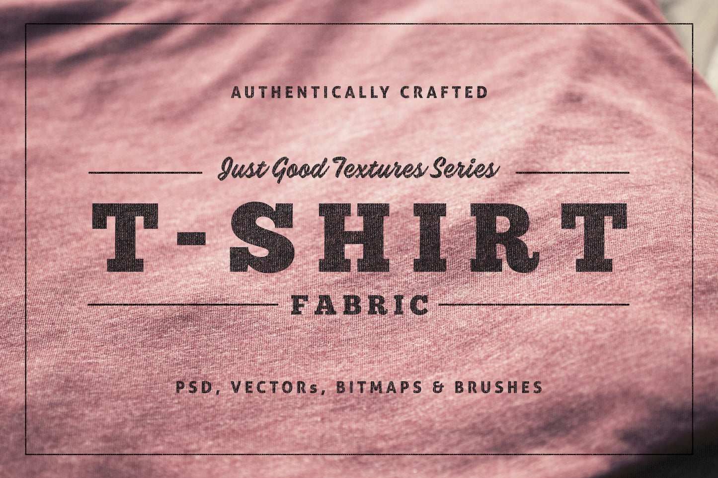 Just Good Textures - T-Shirt Fabric