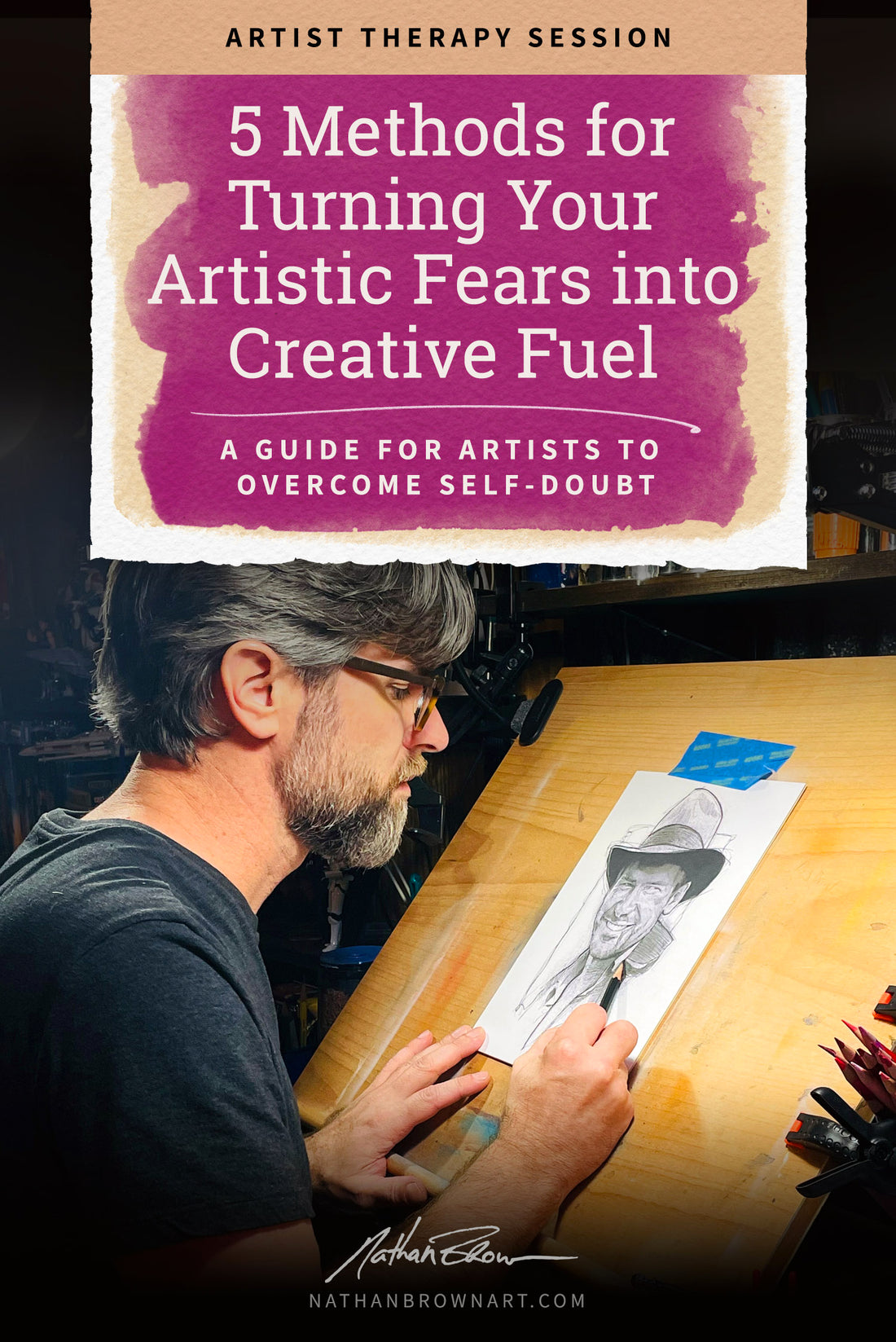 How to Turn Your Artistic Fears into Creative Fuel